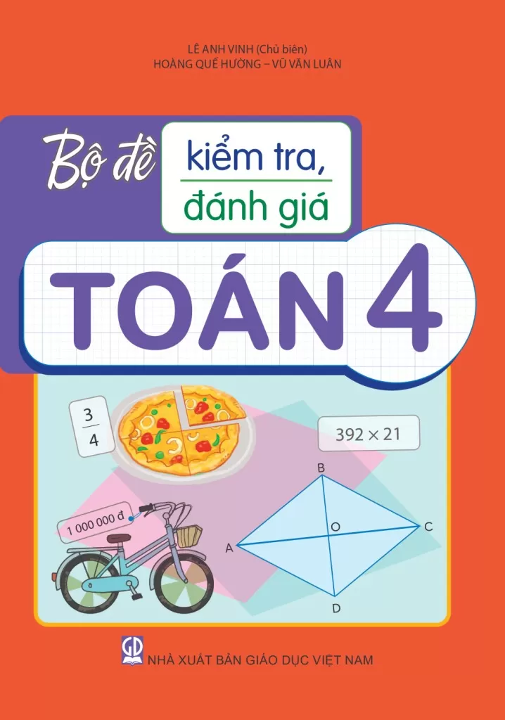 BỘ ĐỀ KIỂM TRA, ĐÁNH GIÁ TOÁN LỚP 4 (Theo chương trình GDPT 2018)